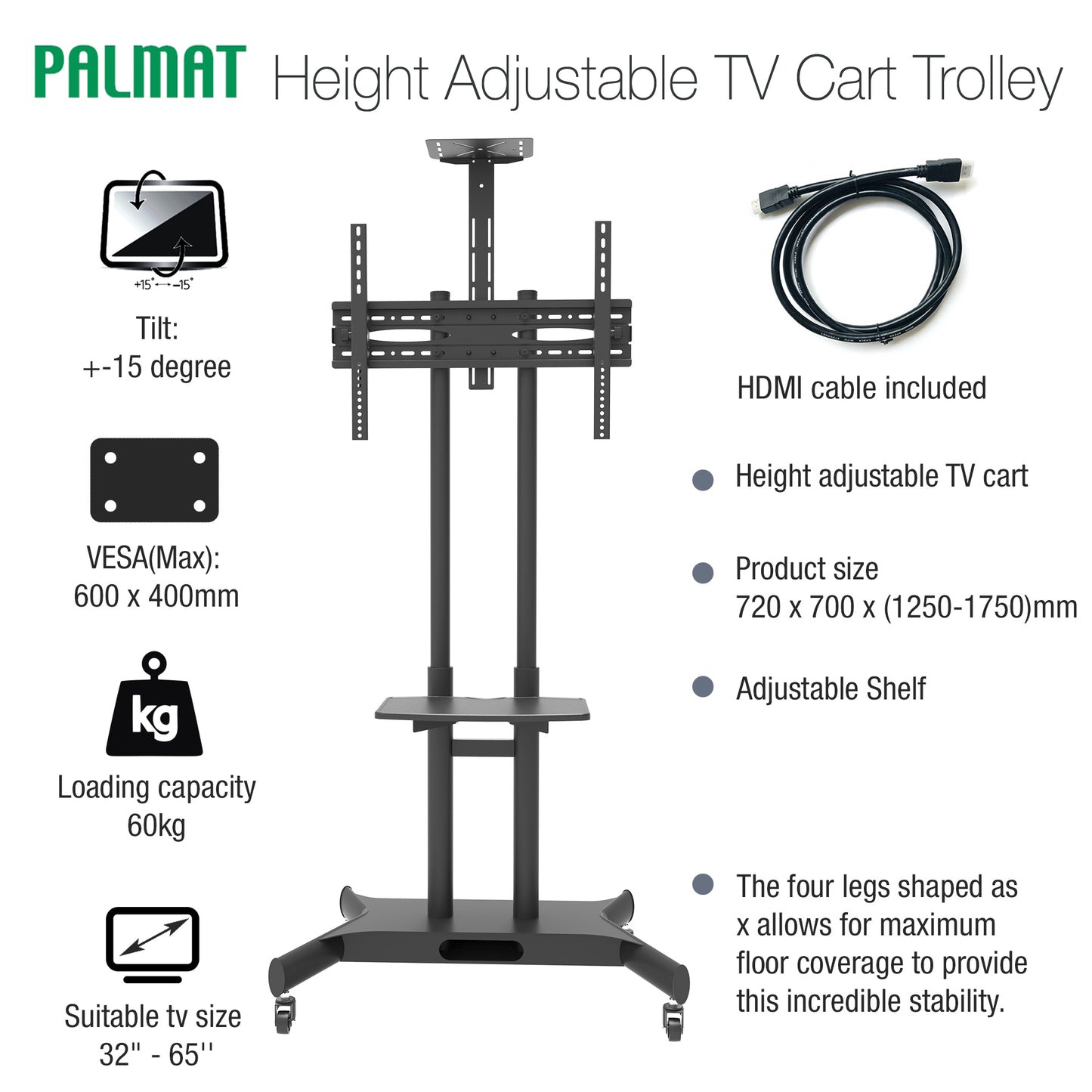 PALMAT Height Adjustable TV Cart Trolley TV Stand with Adjustable Shelf Model for 32-65 Inch with 15 Degree Tilt VERSA 600 x 400mm